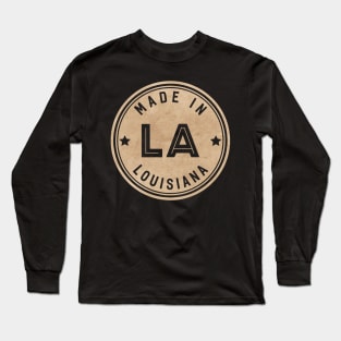 Made In Louisiana LA State USA Long Sleeve T-Shirt